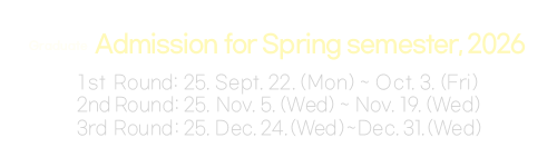 2026 Spring Semester Graduate School Admission Guide